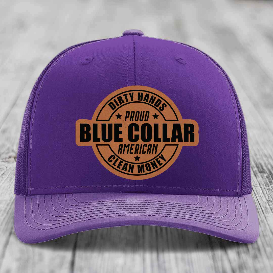 Dirty Hands Clean Money Proud American Blue Collar Worker - Leather Patch Hat - Rawhide to Black Patch - Richardson 112 Snapback Trucker Hat