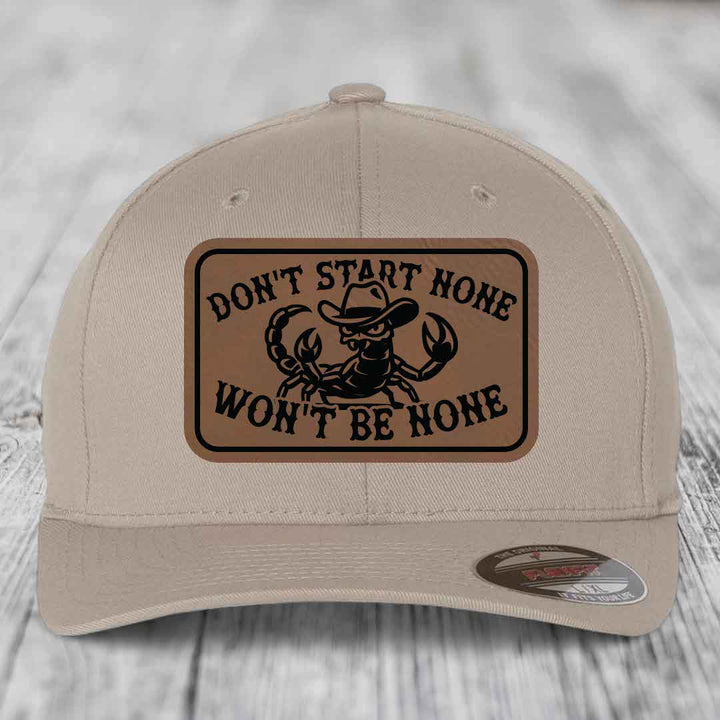 Dont Start None Wont Be None - Leather Patch Hat - Dark Brown to Black Patch - Flexfit 6277 Fitted Hat