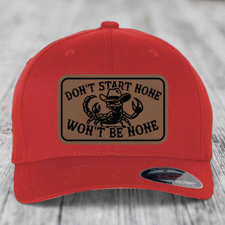 Dont Start None Wont Be None - Leather Patch Hat - Dark Brown to Black Patch - Flexfit 6277 Fitted Hat