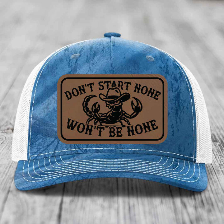 Dont Start None Wont Be None - Leather Patch Hat - Dark Brown to Black Patch - Richardson 112PFP Snapback Trucker Hat