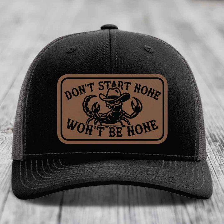 Dont Start None Wont Be None - Leather Patch Hat - Dark Brown to Black Patch - Richardson 112 Snapback Trucker Hat