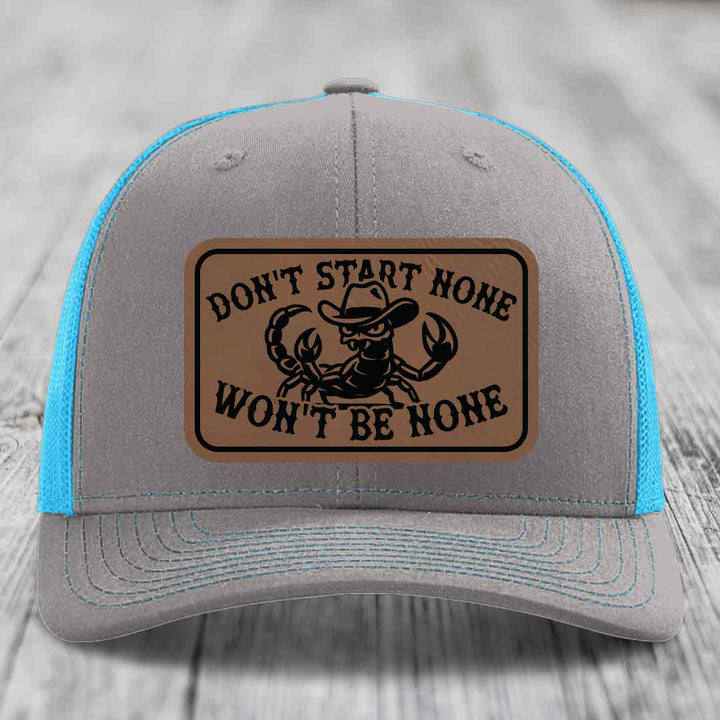 Dont Start None Wont Be None - Leather Patch Hat - Dark Brown to Black Patch - Richardson 112 Snapback Trucker Hat