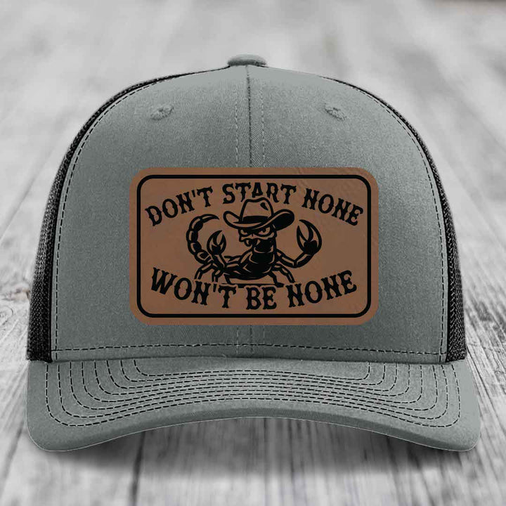 Dont Start None Wont Be None - Leather Patch Hat - Dark Brown to Black Patch - Richardson 112 Snapback Trucker Hat