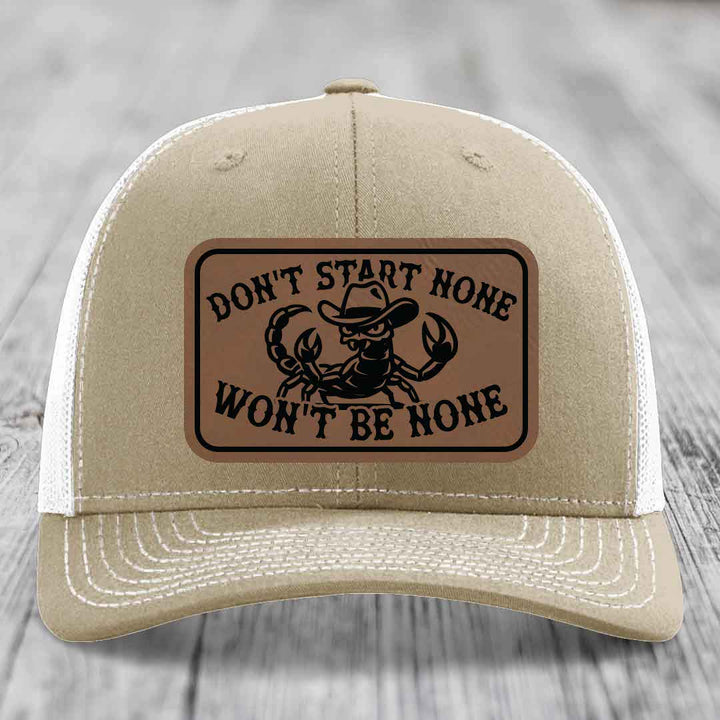 Dont Start None Wont Be None - Leather Patch Hat - Dark Brown to Black Patch - Richardson 112 Snapback Trucker Hat