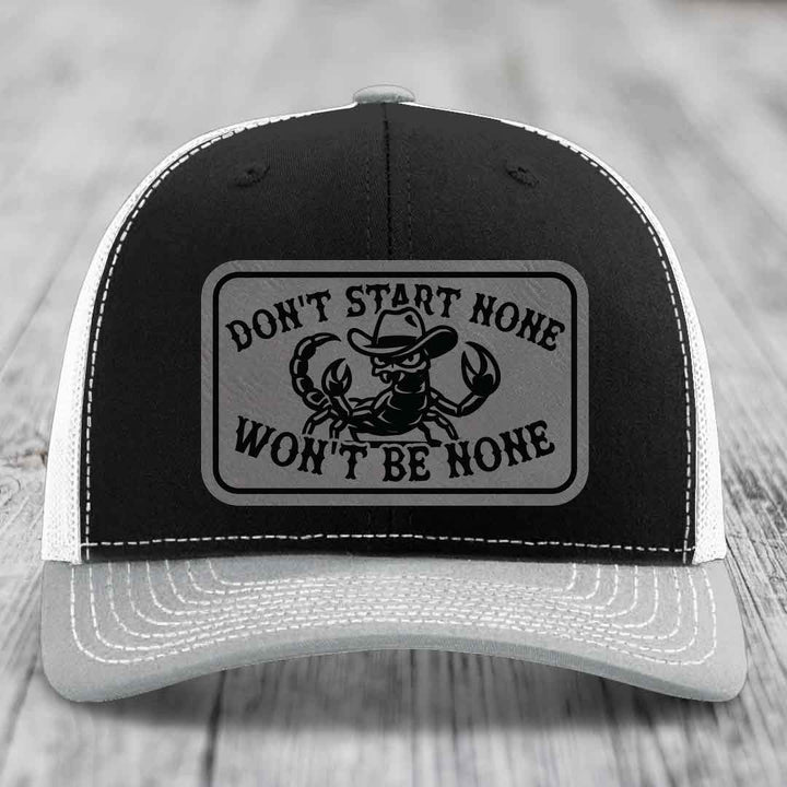 Dont Start None Wont Be None - Leather Patch Hat - Grey to Black Patch - Richardson 112 Snapback Trucker Hat