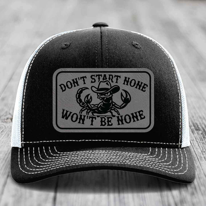 Dont Start None Wont Be None - Leather Patch Hat - Grey to Black Patch - Richardson 112 Snapback Trucker Hat