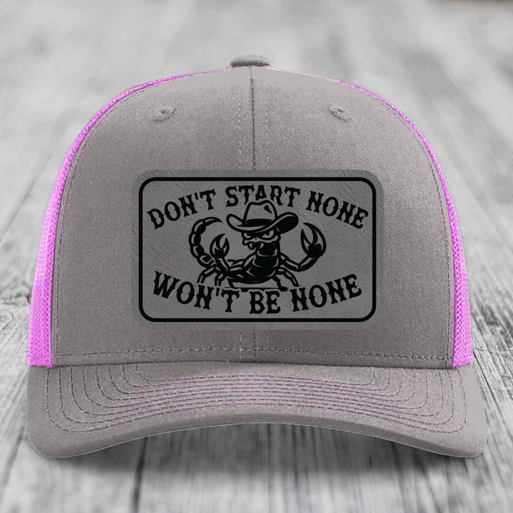 Dont Start None Wont Be None - Leather Patch Hat - Grey to Black Patch - Richardson 112 Snapback Trucker Hat