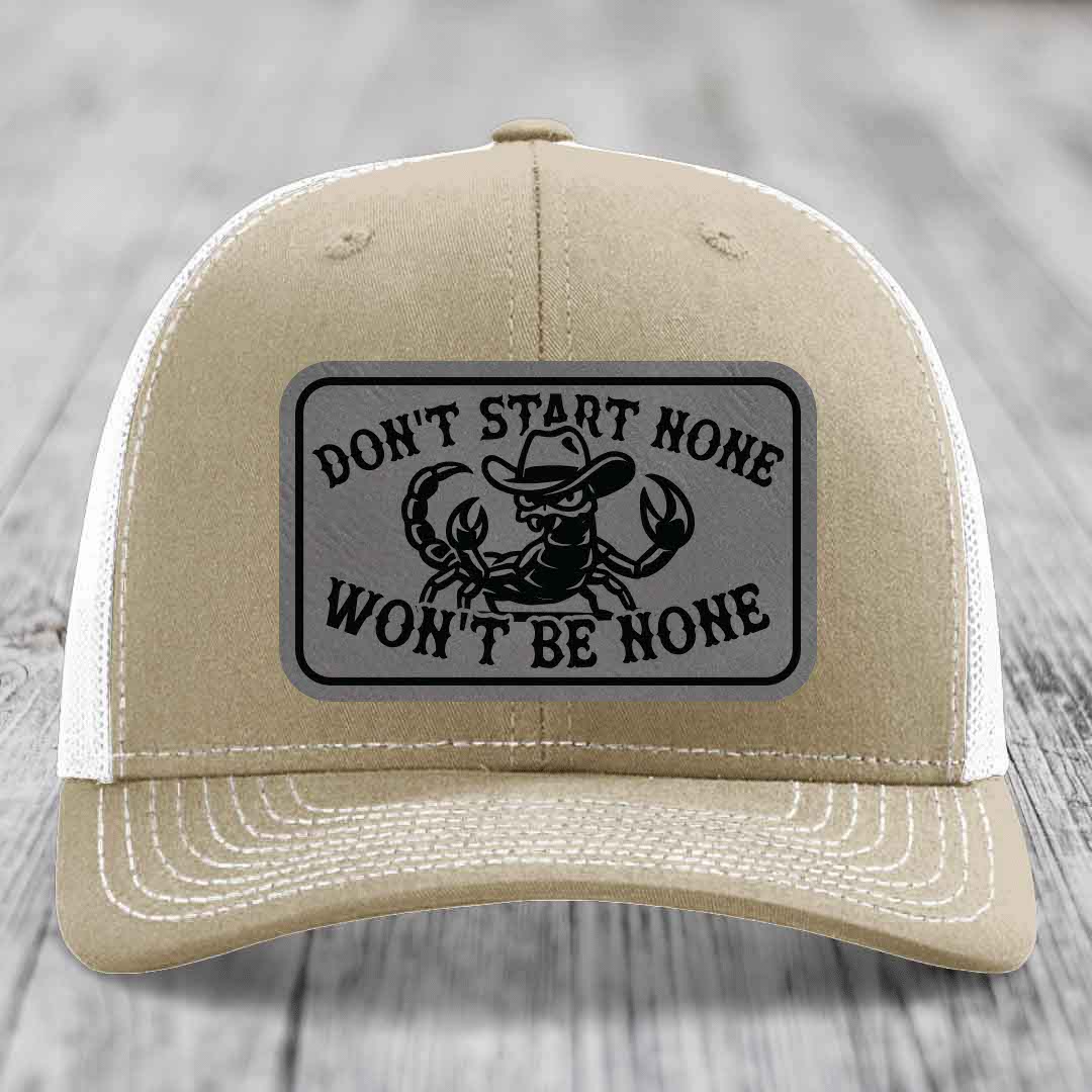 Dont Start None Wont Be None - Leather Patch Hat - Grey to Black Patch - Richardson 112 Snapback Trucker Hat
