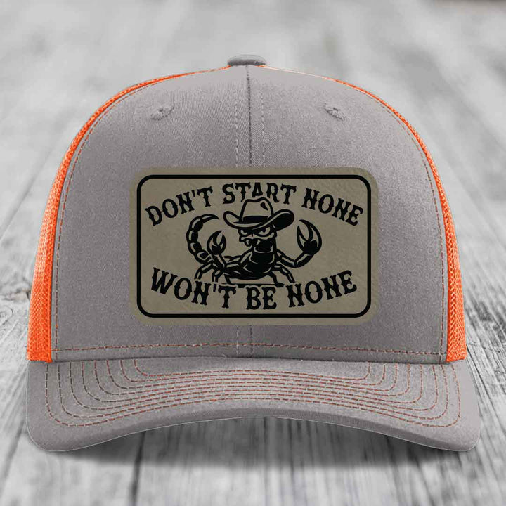 Dont Start None Wont Be None - Leather Patch Hat - Light Brown to Black Patch - Richardson 112 Snapback Trucker Hat
