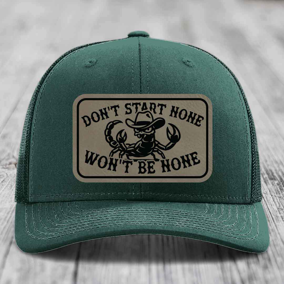 Dont Start None Wont Be None - Leather Patch Hat - Light Brown to Black Patch - Richardson 112 Snapback Trucker Hat