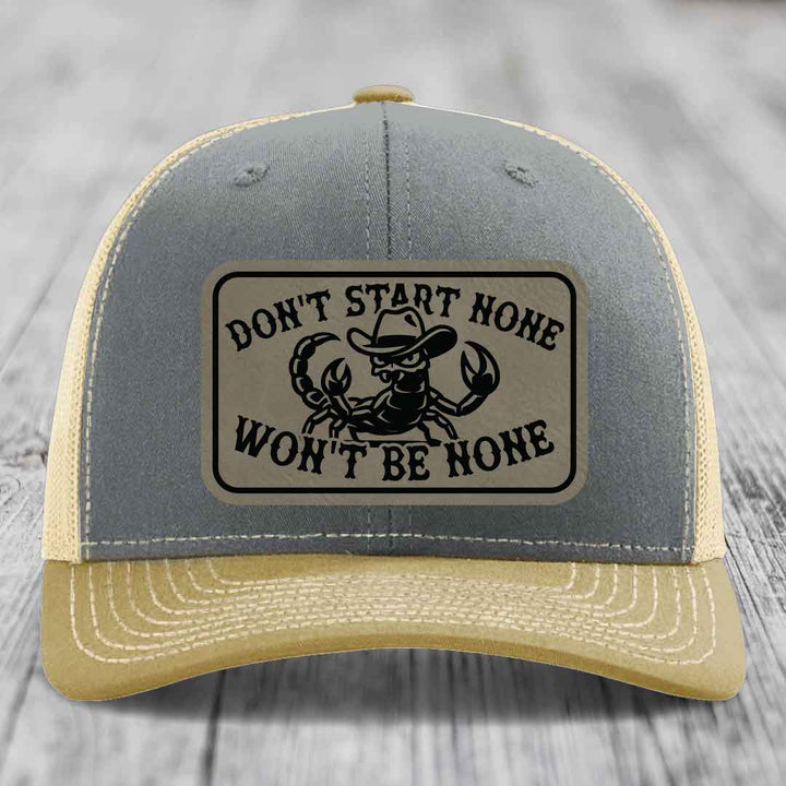 Dont Start None Wont Be None - Leather Patch Hat - Light Brown to Black Patch - Richardson 112 Snapback Trucker Hat