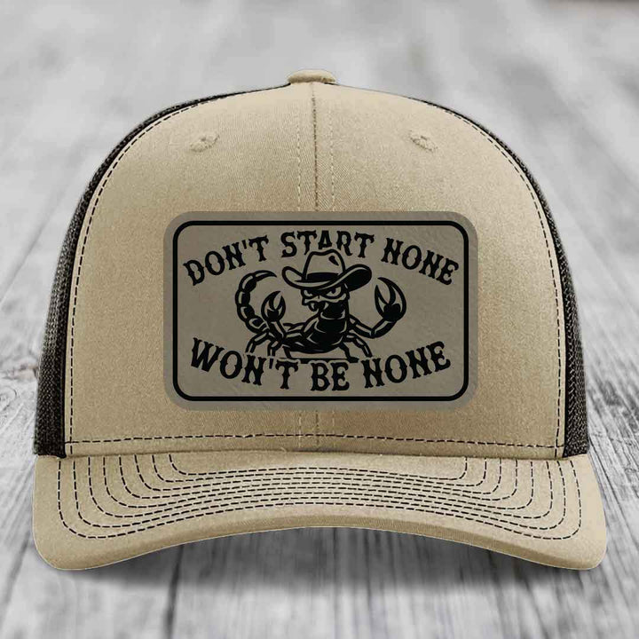 Dont Start None Wont Be None - Leather Patch Hat - Light Brown to Black Patch - Richardson 112 Snapback Trucker Hat