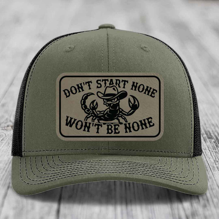 Dont Start None Wont Be None - Leather Patch Hat - Light Brown to Black Patch - Richardson 112 Snapback Trucker Hat