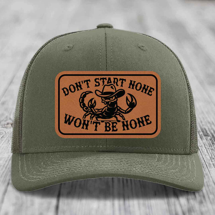 Dont Start None Wont Be None - Leather Patch Hat - Rawhide to Black Patch - Richardson 112 Snapback Trucker Hat
