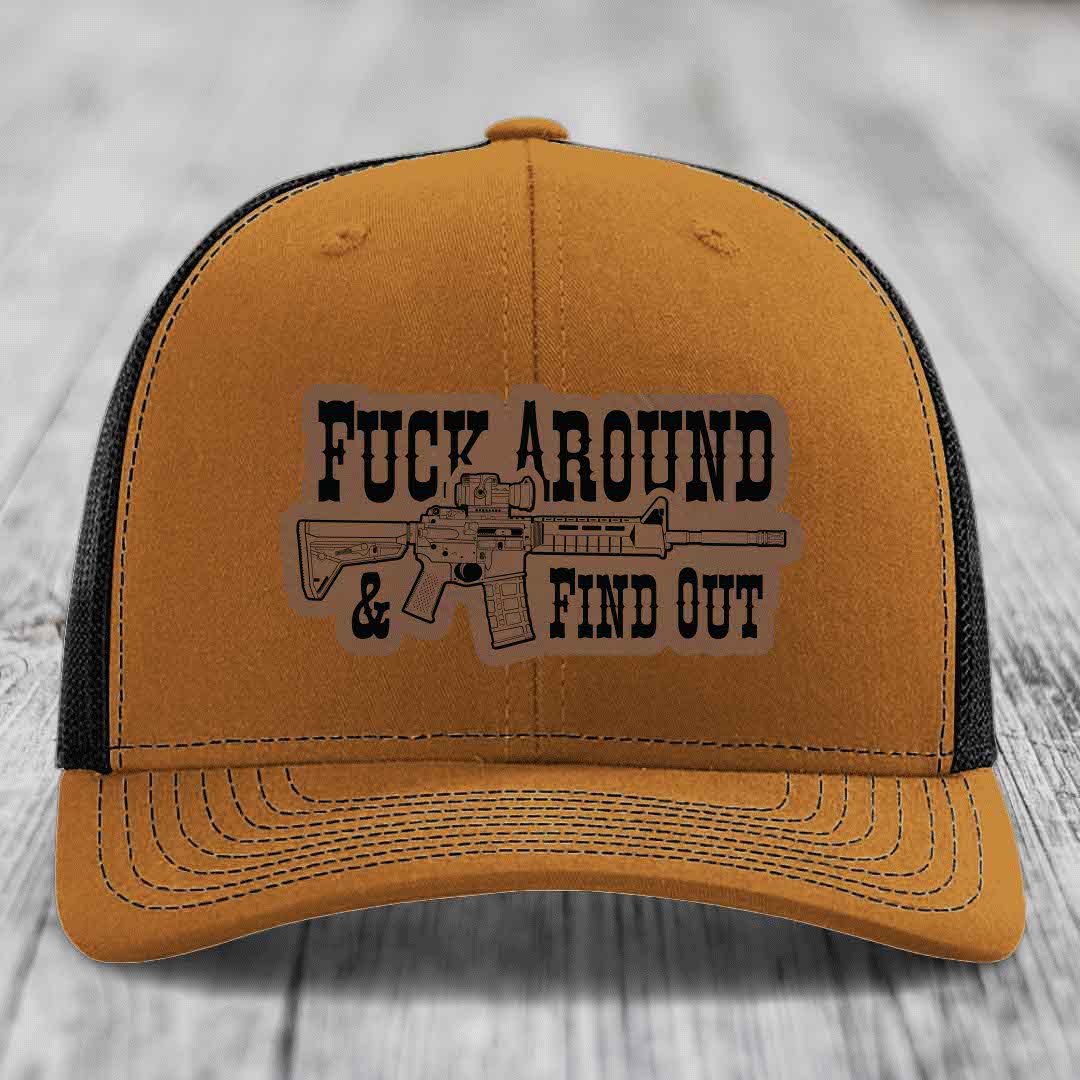 F*ck Around &amp; Find Out (AR-15) - Leather Patch Hat - Dark Brown to Black Patch - Richardson 112 Snapback Trucker Hat