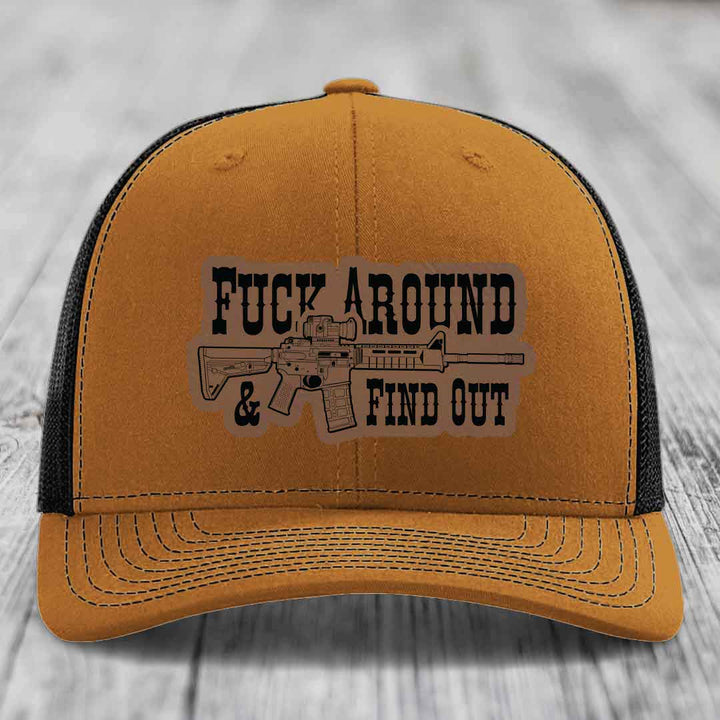 F*ck Around &amp; Find Out (AR-15) - Leather Patch Hat - Dark Brown to Black Patch - Richardson 112 Snapback Trucker Hat