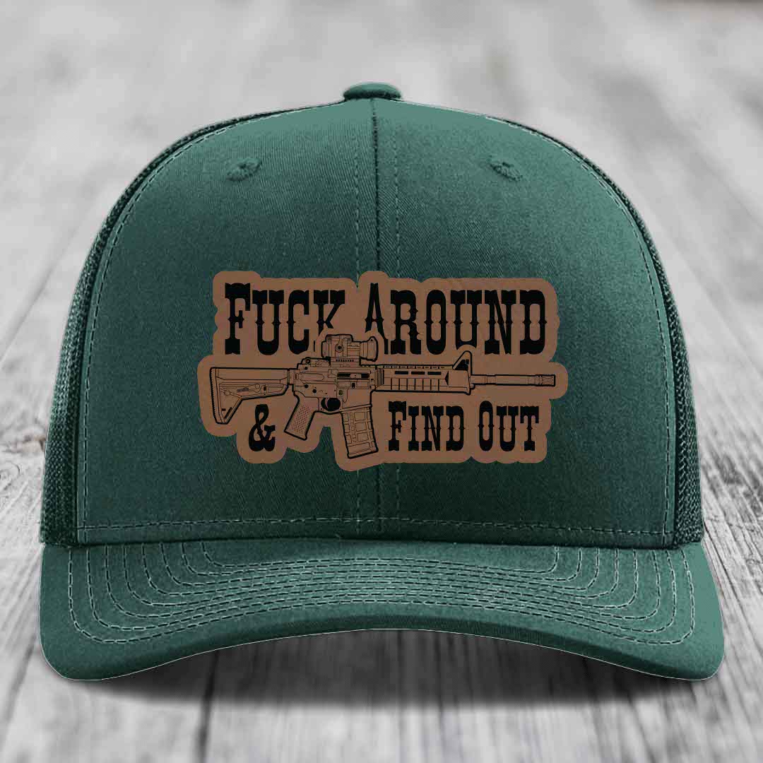 F*ck Around &amp; Find Out (AR-15) - Leather Patch Hat - Dark Brown to Black Patch - Richardson 112 Snapback Trucker Hat