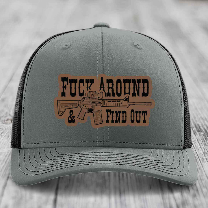 F*ck Around &amp; Find Out (AR-15) - Leather Patch Hat - Dark Brown to Black Patch - Richardson 112 Snapback Trucker Hat