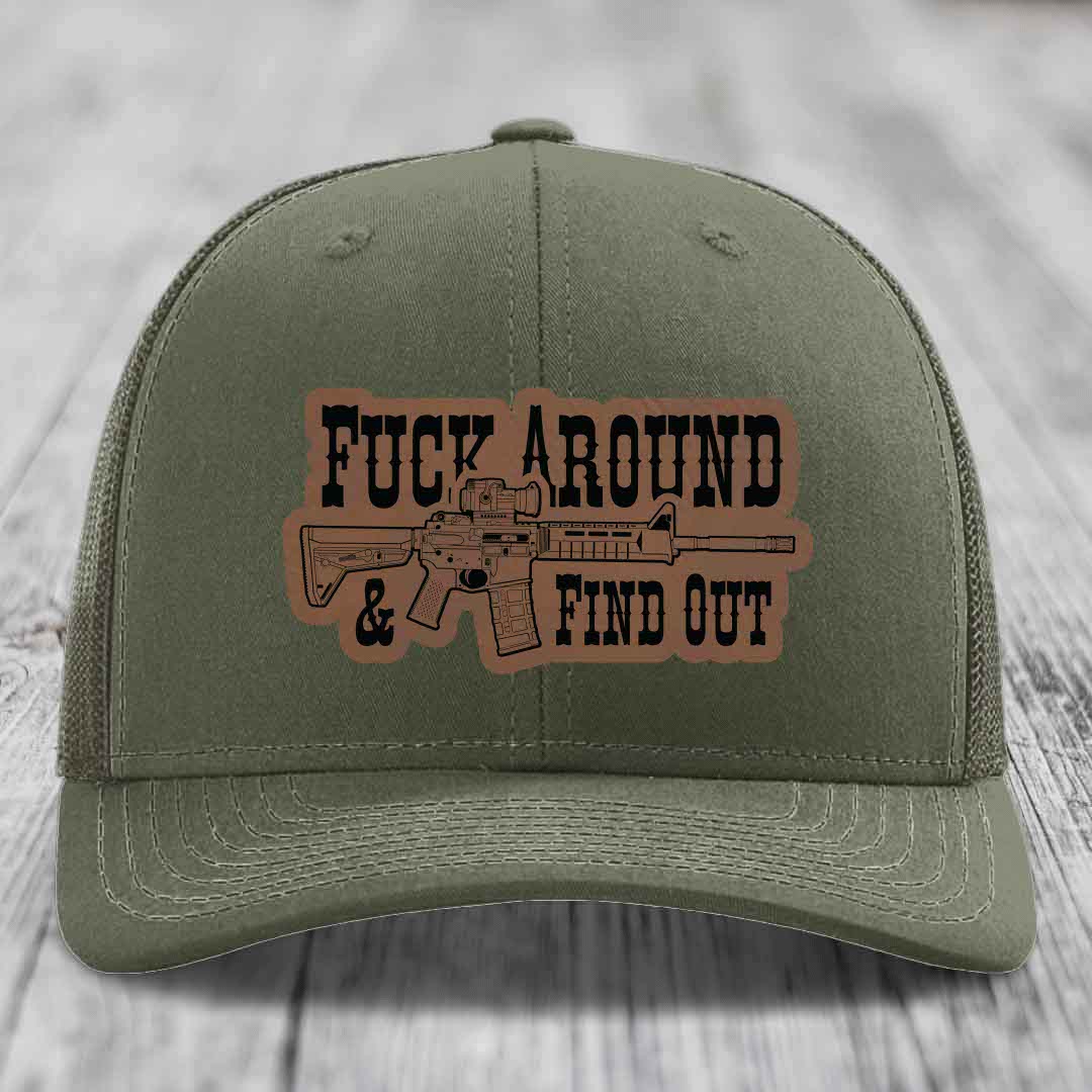 F*ck Around &amp; Find Out (AR-15) - Leather Patch Hat - Dark Brown to Black Patch - Richardson 112 Snapback Trucker Hat