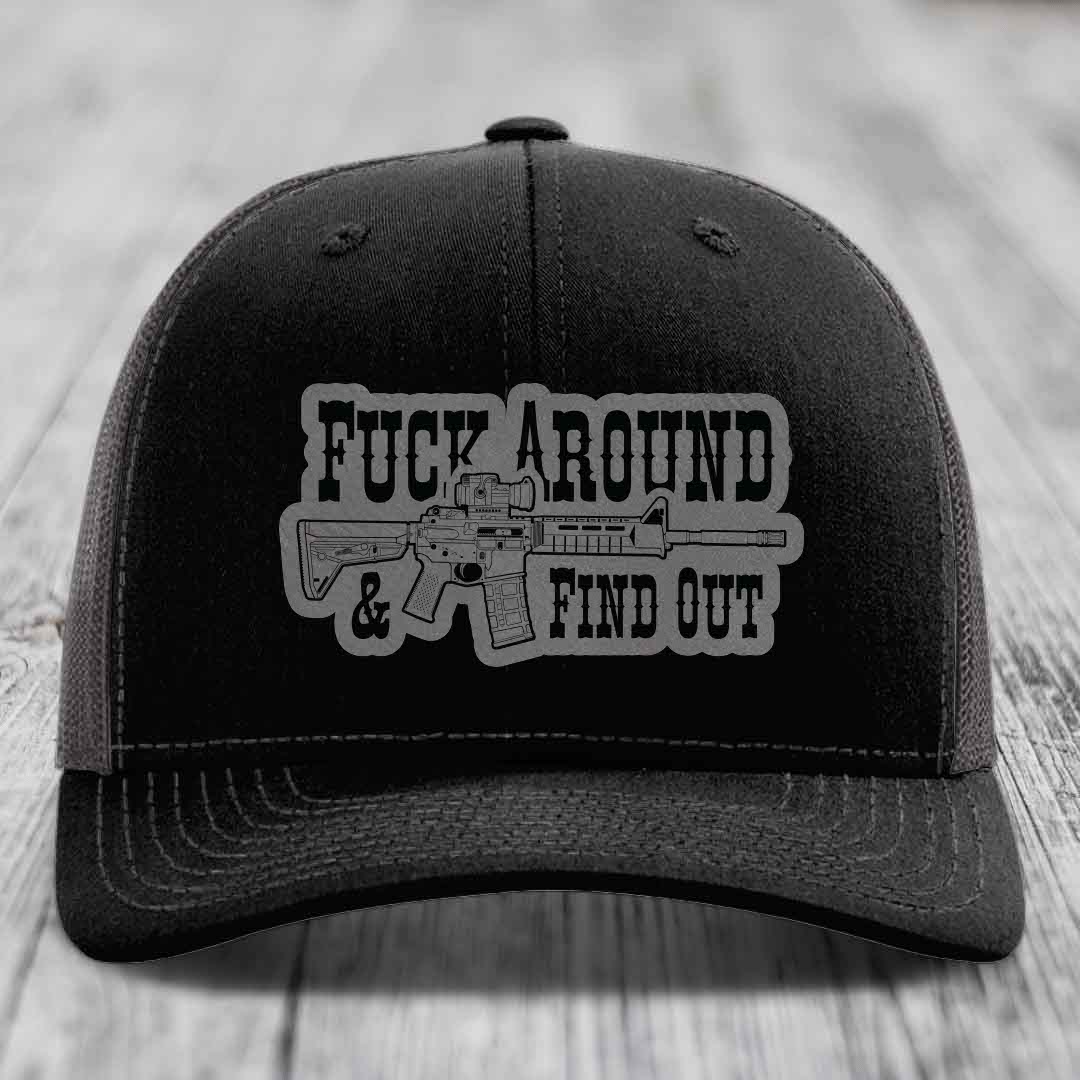 F*ck Around &amp; Find Out (AR-15) - Leather Patch Hat - Grey to Black Patch - Richardson 112 Snapback Trucker Hat
