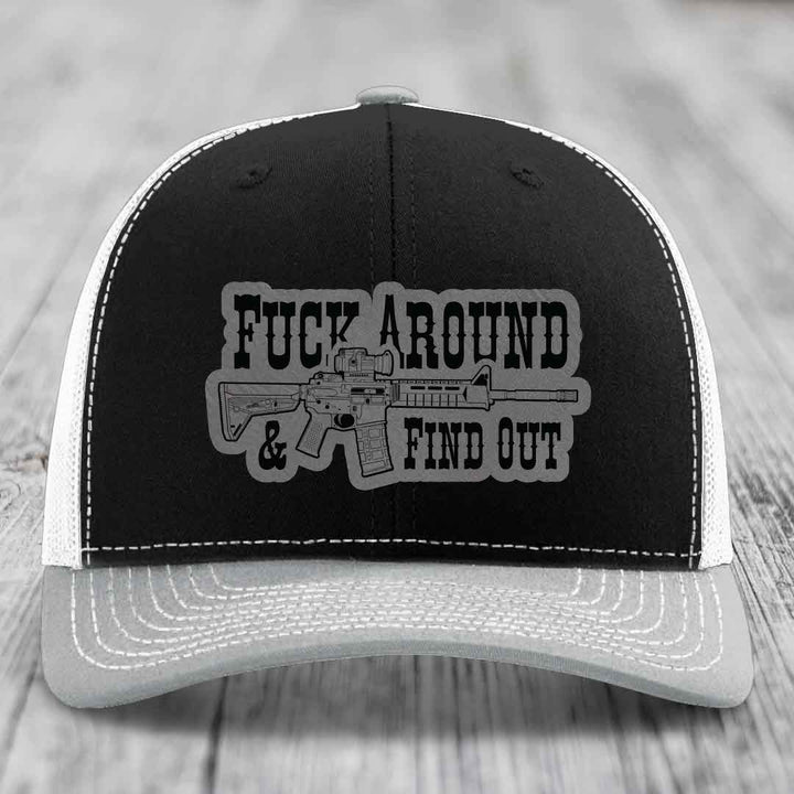 F*ck Around &amp; Find Out (AR-15) - Leather Patch Hat - Grey to Black Patch - Richardson 112 Snapback Trucker Hat