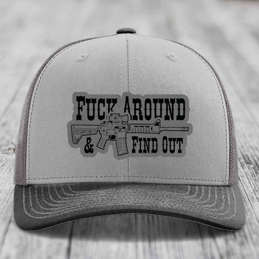 F*ck Around &amp; Find Out (AR-15) - Leather Patch Hat - Grey to Black Patch - Richardson 112 Snapback Trucker Hat