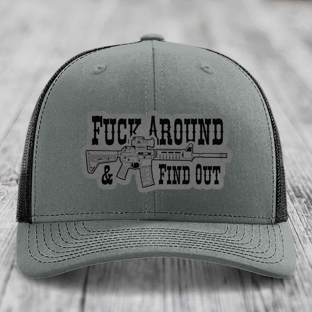 F*ck Around &amp; Find Out (AR-15) - Leather Patch Hat - Grey to Black Patch - Richardson 112 Snapback Trucker Hat