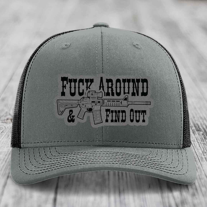 F*ck Around &amp; Find Out (AR-15) - Leather Patch Hat - Grey to Black Patch - Richardson 112 Snapback Trucker Hat