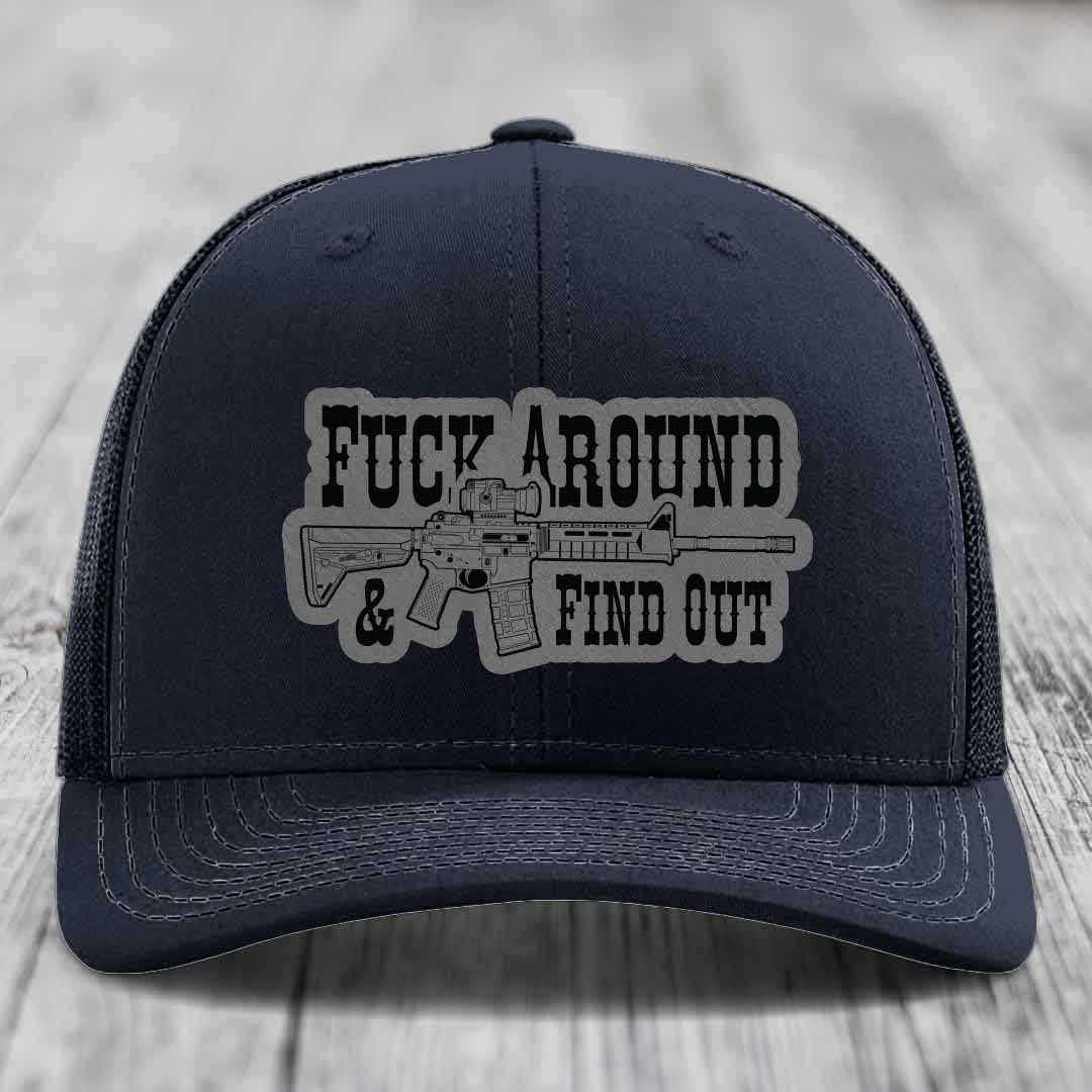 F*ck Around &amp; Find Out (AR-15) - Leather Patch Hat - Grey to Black Patch - Richardson 112 Snapback Trucker Hat