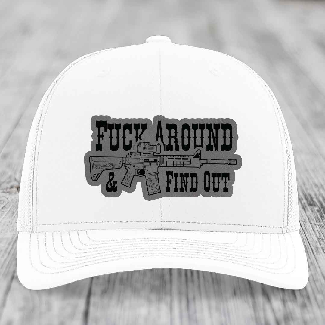 F*ck Around &amp; Find Out (AR-15) - Leather Patch Hat - Grey to Black Patch - Richardson 112 Snapback Trucker Hat