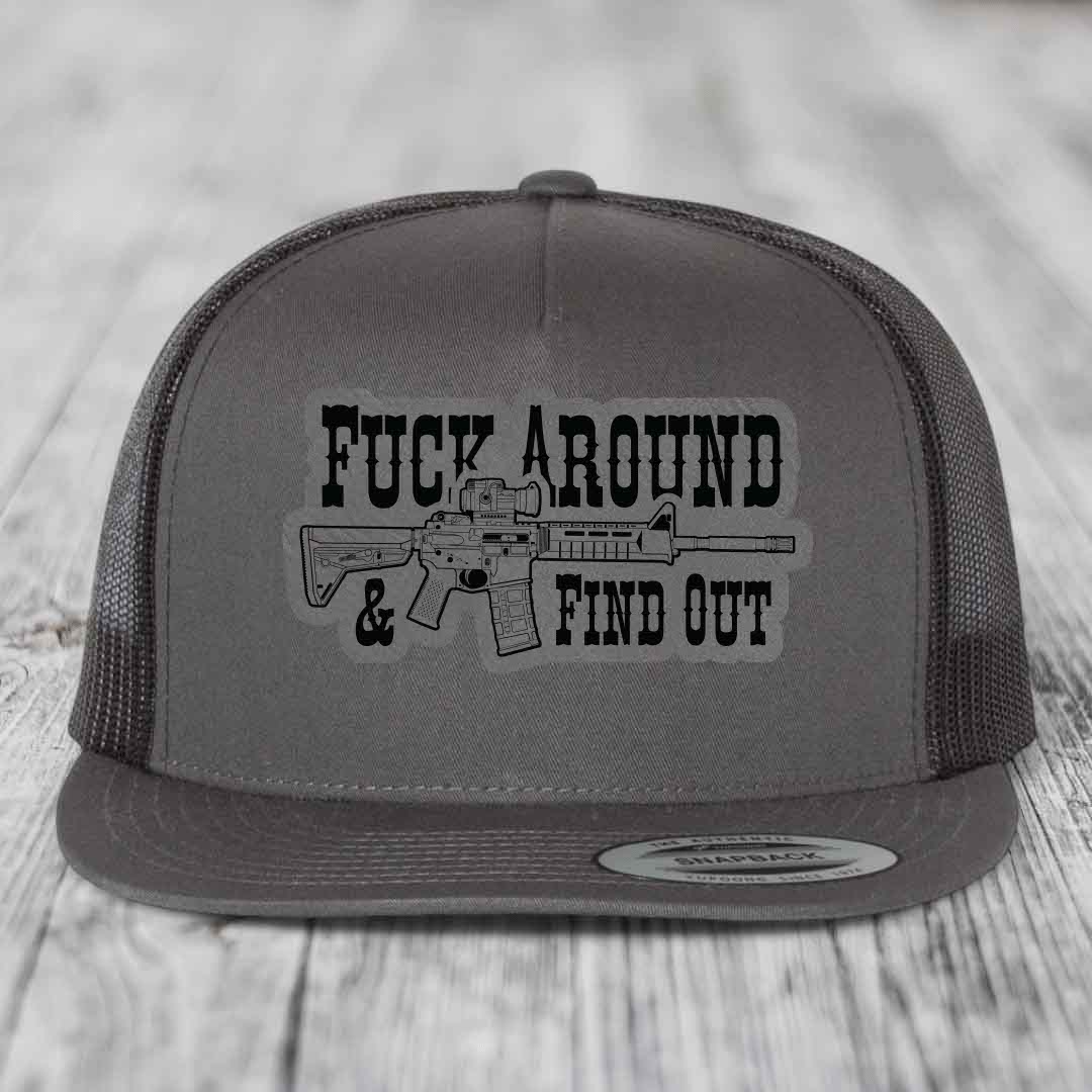F*ck Around &amp; Find Out (AR-15) - Leather Patch Hat - Grey to Black Patch - Yupoong 6006 Snapback Flatbill Hat