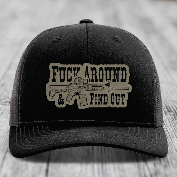 F*ck Around &amp; Find Out (AR-15) - Leather Patch Hat - Light Brown to Black Patch - Richardson 112 Snapback Trucker Hat