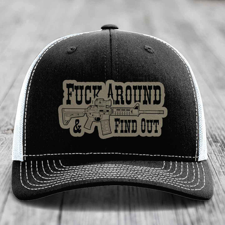F*ck Around &amp; Find Out (AR-15) - Leather Patch Hat - Light Brown to Black Patch - Richardson 112 Snapback Trucker Hat