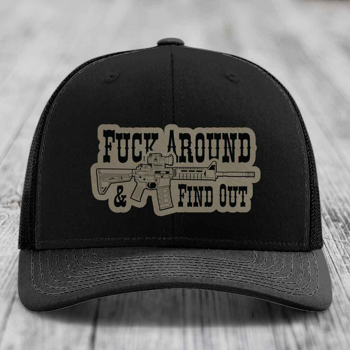 F*ck Around &amp; Find Out (AR-15) - Leather Patch Hat - Light Brown to Black Patch - Richardson 112 Snapback Trucker Hat