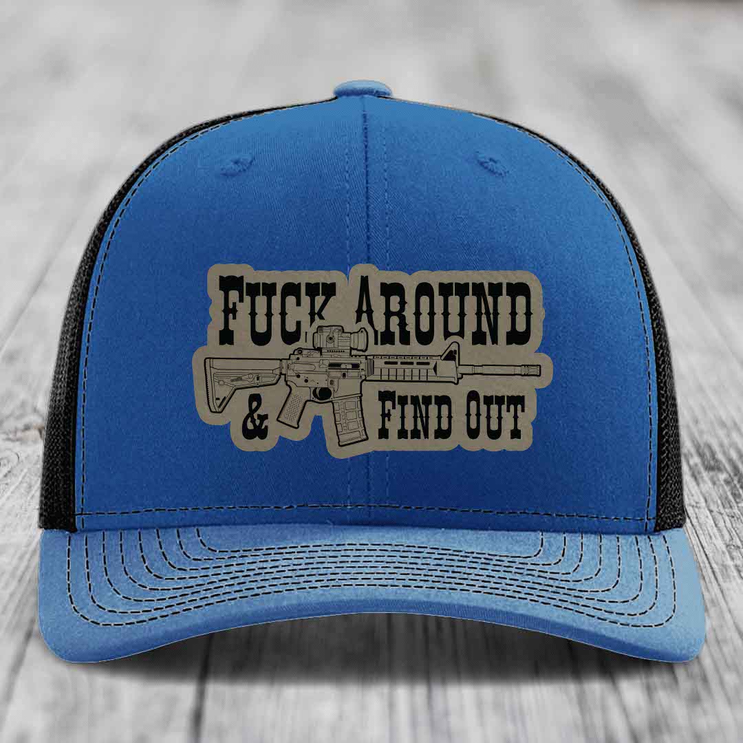 F*ck Around &amp; Find Out (AR-15) - Leather Patch Hat - Light Brown to Black Patch - Richardson 112 Snapback Trucker Hat