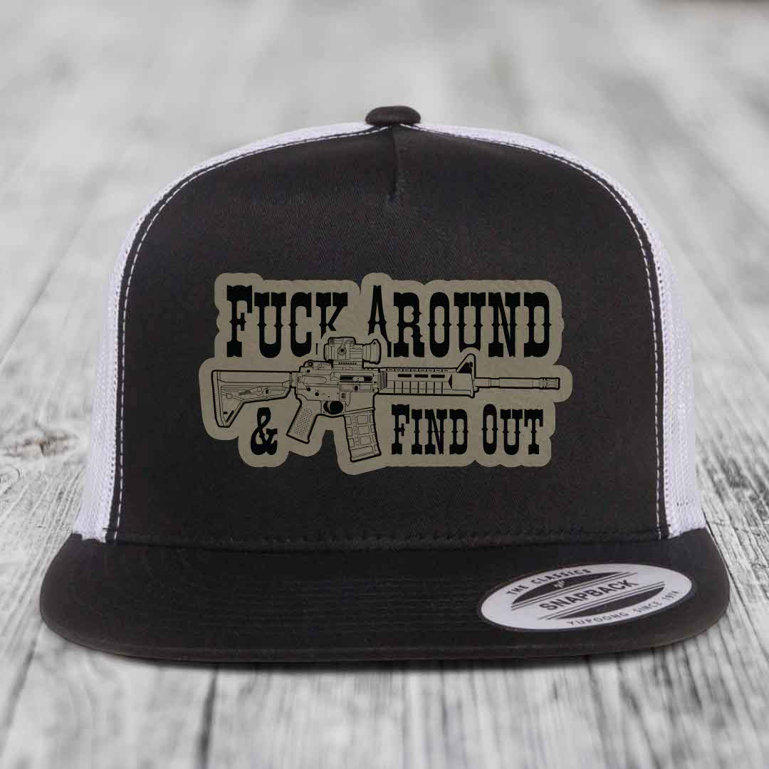 F*ck Around &amp; Find Out (AR-15) - Leather Patch Hat - Light Brown to Black Patch - Yupoong 6006 Snapback Flatbill Hat