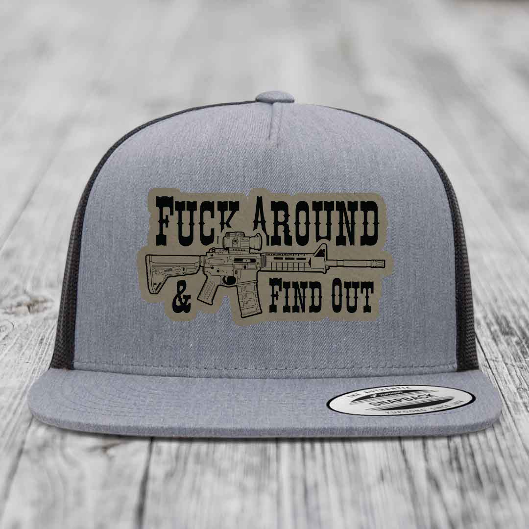 F*ck Around &amp; Find Out (AR-15) - Leather Patch Hat - Light Brown to Black Patch - Yupoong 6006 Snapback Flatbill Hat