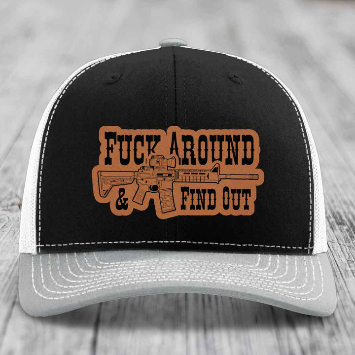 F*ck Around &amp; Find Out (AR-15) - Leather Patch Hat - Rawhide to Black Patch - Richardson 112 Snapback Trucker Hat