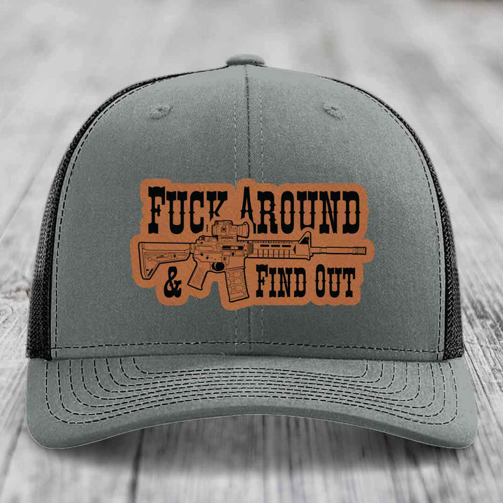 F*ck Around &amp; Find Out (AR-15) - Leather Patch Hat - Rawhide to Black Patch - Richardson 112 Snapback Trucker Hat