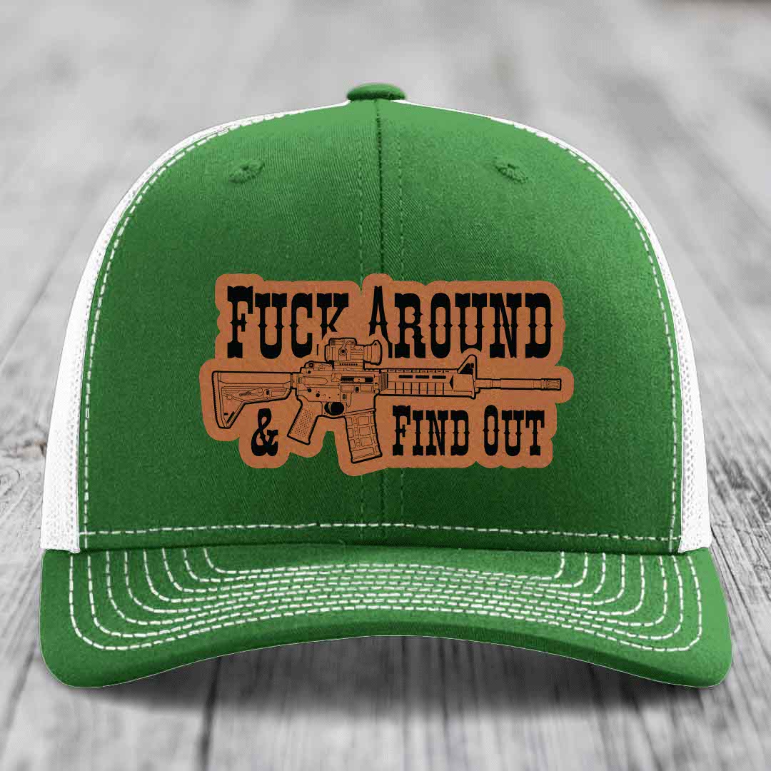 F*ck Around &amp; Find Out (AR-15) - Leather Patch Hat - Rawhide to Black Patch - Richardson 112 Snapback Trucker Hat