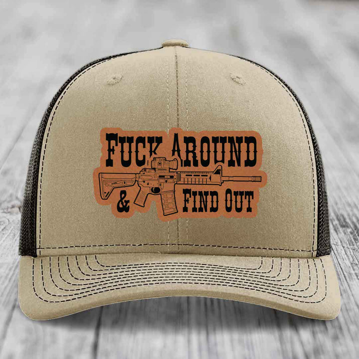 F*ck Around &amp; Find Out (AR-15) - Leather Patch Hat - Rawhide to Black Patch - Richardson 112 Snapback Trucker Hat