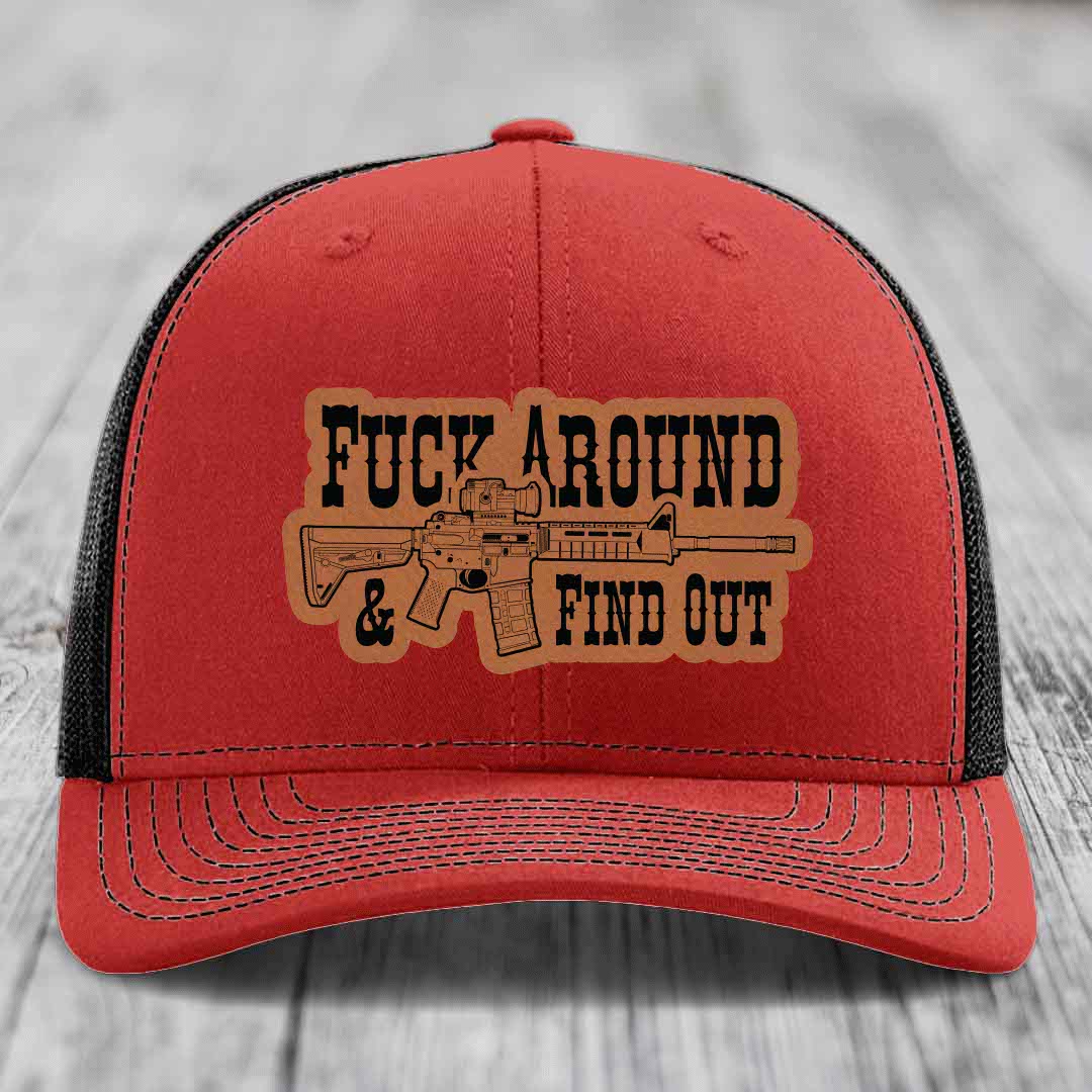 F*ck Around &amp; Find Out (AR-15) - Leather Patch Hat - Rawhide to Black Patch - Richardson 112 Snapback Trucker Hat