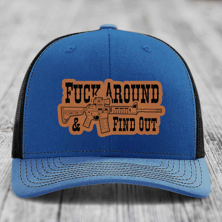 F*ck Around &amp; Find Out (AR-15) - Leather Patch Hat - Rawhide to Black Patch - Richardson 112 Snapback Trucker Hat