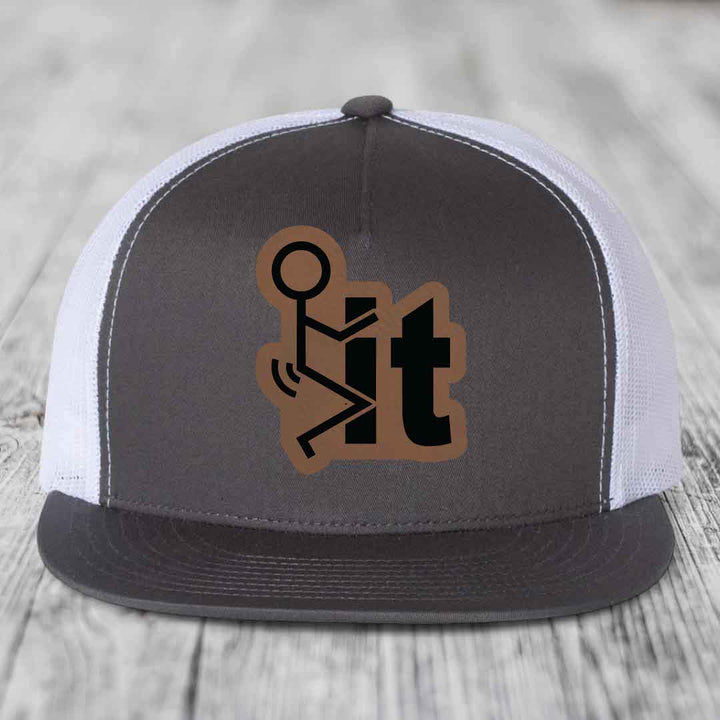 F*ck It - Leather Patch Hat - Dark Brown to Black Patch - Yupoong 6006 Snapback Flatbill Hat