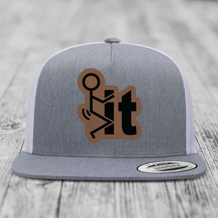 F*ck It - Leather Patch Hat - Dark Brown to Black Patch - Yupoong 6006 Snapback Flatbill Hat