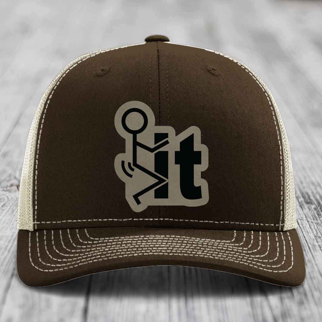 F*ck It - Leather Patch Hat - Light Brown to Black Patch - Richardson 112 Snapback Trucker Hat