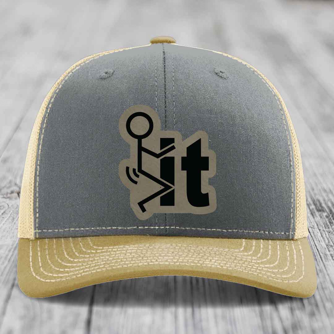 F*ck It - Leather Patch Hat - Light Brown to Black Patch - Richardson 112 Snapback Trucker Hat