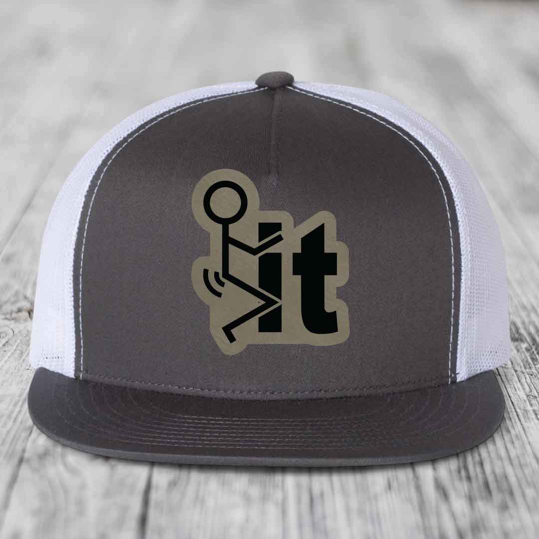 F*ck It - Leather Patch Hat - Light Brown to Black Patch - Yupoong 6006 Snapback Flatbill Hat