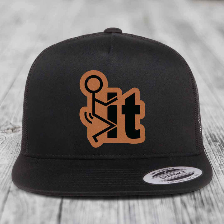 F*ck It - Leather Patch Hat - Rawhide to Black Patch - Yupoong 6006 Snapback Flatbill Hat