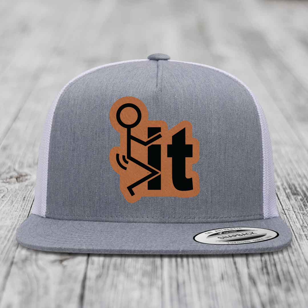 F*ck It - Leather Patch Hat - Rawhide to Black Patch - Yupoong 6006 Snapback Flatbill Hat